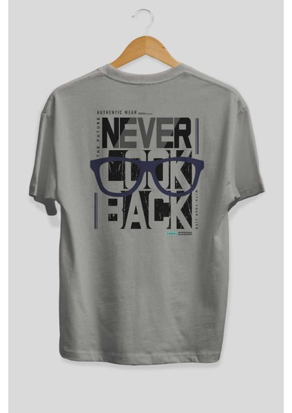 Never Look Back Arka Baskılı Gri Oversize T-Shirt Unisex Erkek Kadın Bisiklet Yaka fiyatları