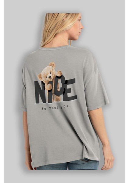 Teddy Nıce To Meet You Arka Baskılı Gri Oversize T-Shirt Unisex Erkek Kadın Bisiklet Yaka modelleri