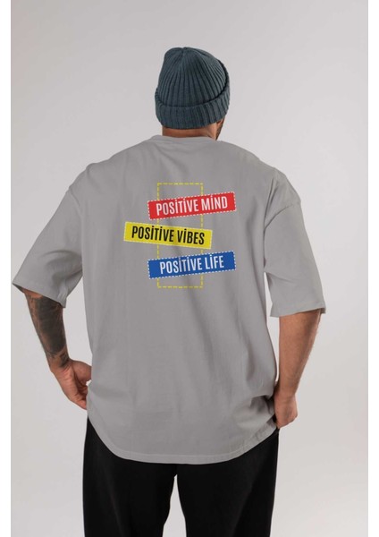 Positive Mind Vibes Lifes Arka Baskılı Gri Oversize T-Shirt Unisex Erkek Kadın Bisiklet Yaka