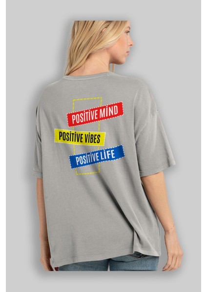 Positive Mind Vibes Lifes Arka Baskılı Gri Oversize T-Shirt Unisex Erkek Kadın Bisiklet Yaka modelleri