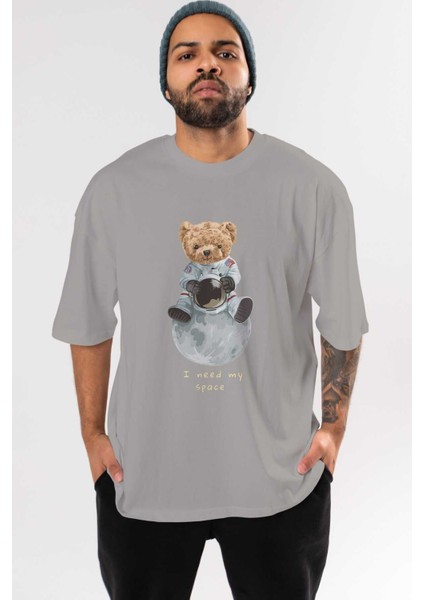 Teddy Bear I Need My Ön Baskılı Gri Oversize T-Shirt Unisex Erkek Kadın Bisiklet Yaka