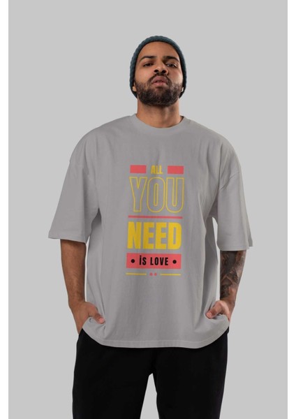 All You Need Is Love Ön Baskılı Gri Oversize T-Shirt Unisex Erkek Kadın Bisiklet Yaka indirimleri