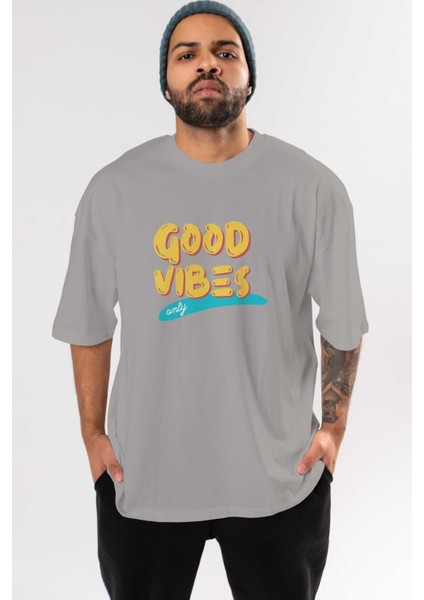 Good Vibes Ön Baskılı Gri Oversize T-Shirt Unisex Erkek Kadın Bisiklet Yaka