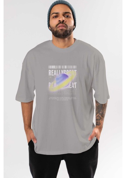 Really Great 2 Yazılı Ön Baskılı Gri Oversize T-Shirt Unisex Erkek Kadın Bisiklet Yaka