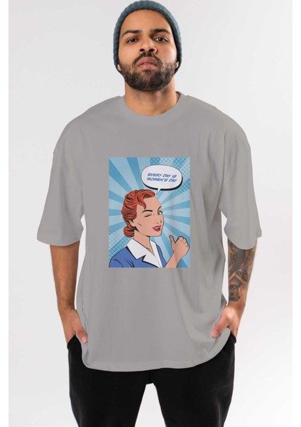 Everyday Is Women Day Ön Baskılı Gri Oversize T-Shirt Unisex Erkek Kadın Bisiklet Yaka