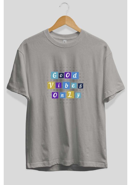 Good Vibes Only Yazılı 3 Ön Baskılı Gri Oversize T-Shirt Unisex Erkek Kadın Bisiklet Yaka fiyatları