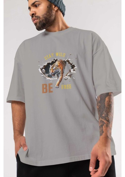 Stay Wild Be Free Yazılı Ön Baskılı Gri Oversize T-Shirt Unisex Erkek Kadın Bisiklet Yaka modelleri