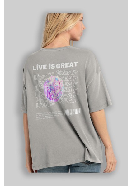 Live Is Great Yazılı Arka Baskılı Gri Oversize T-Shirt Unisex Erkek Kadın Bisiklet Yaka modelleri