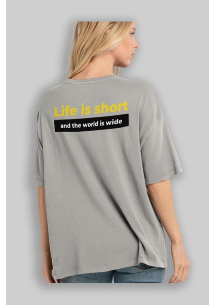 Life Is Short Yazılı Arka Baskılı Gri Oversize T-Shirt Unisex Erkek Kadın Bisiklet Yaka modelleri