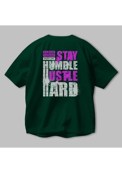 Stay Hustle Arka Baskılı Zümrüt Yeşili Oversize T-Shirt Erkek Kadın Bisiklet Yaka modelleri