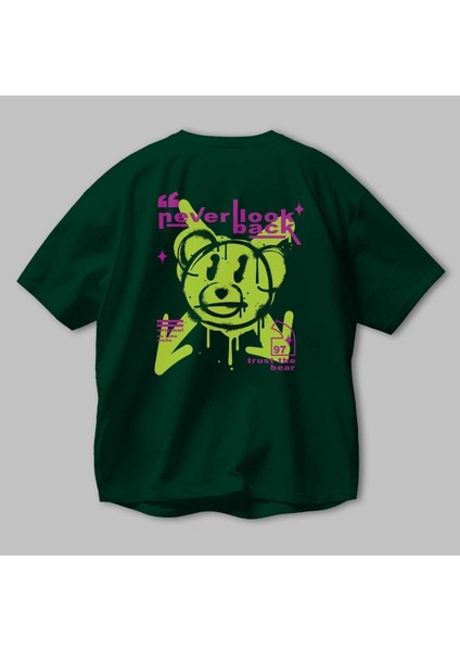 Never Look Back Bear Arka Baskılı Zümrüt Yeşili Oversize T-Shirt Unisex Erkek Kadın Bisiklet Yaka modelleri
