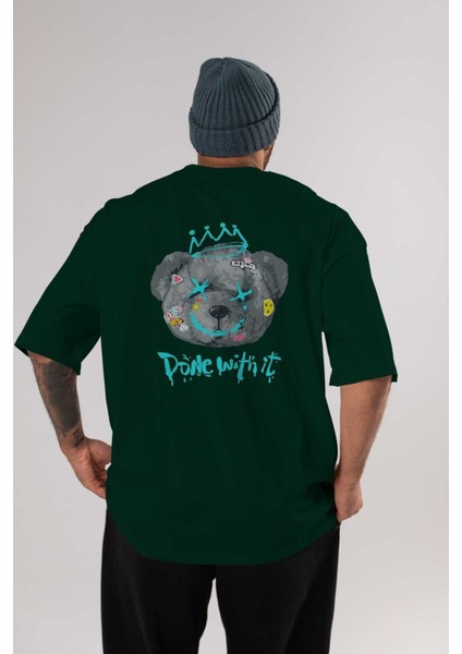Done With It Bear Arka Baskılı Zümrüt Yeşili Oversize T-Shirt Unisex Erkek Kadın Bisiklet Yaka