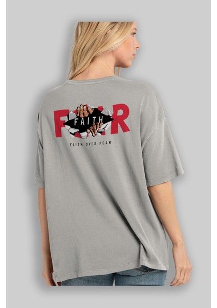 Faith Over Fear Arka Baskılı Gri Oversize T-Shirt Unisex Erkek Kadın Bisiklet Yaka modelleri