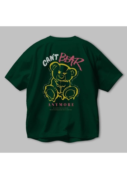 Cant Bear Anymore Arka Baskılı Zümrüt Yeşili Oversize T-Shirt Unisex Erkek Kadın Bisiklet Yaka modelleri