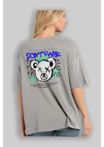 Teddy Bear Dont Panic Arka Baskılı Gri Oversize T-Shirt Unisex Erkek Kadın Bisiklet Yaka modelleri