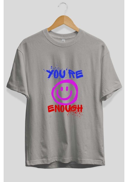 You Are Enough Yazılı Ön Baskılı Gri Oversize T-Shirt Unisex Erkek Kadın Bisiklet Yaka fiyatları