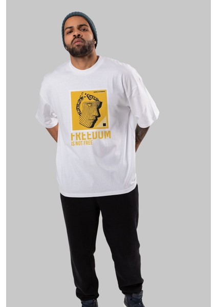 Freedom Is Not Free Ön Baskılı Beyaz Oversize T-Shirt Erkek Kadın Bisiklet Yaka
