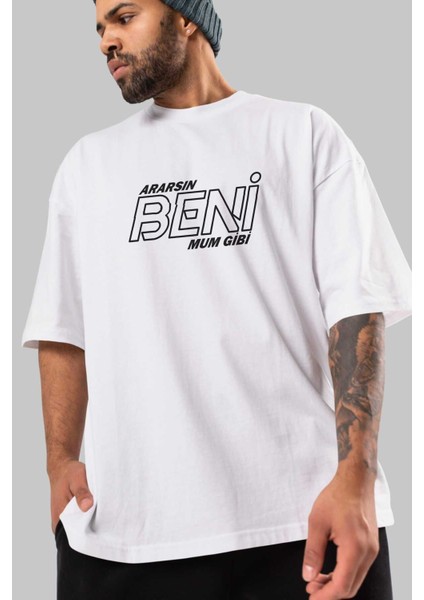 Ararsın Beni Mum Gibi Ön Baskılı Beyaz Oversize T-Shirt Erkek Kadın Bisiklet Yaka modelleri