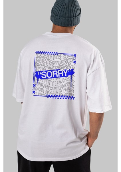 Sorry To Sorry Arka Baskılı Beyaz Oversize T-Shirt Erkek Kadın Bisiklet Yaka