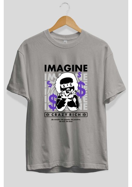 Imagine Crazy Rich Ön Baskılı Gri Oversize T-Shirt Unisex Erkek Kadın Bisiklet Yaka fiyatları