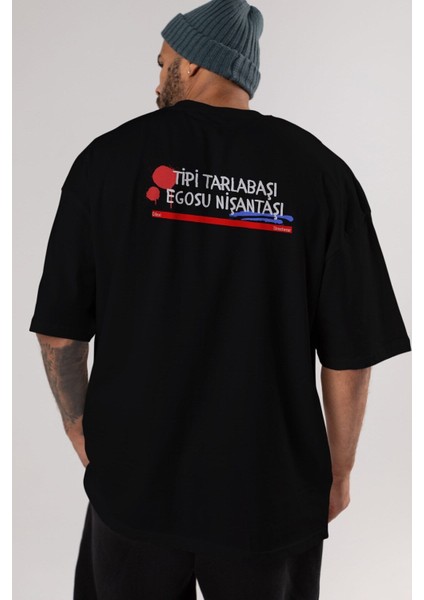 Tipi Tarlabaşı , Egosu Nişantaşı Arka Baskılı Siyah Oversize T-Shirt Erkek Kadın Bisiklet Yaka indirimleri