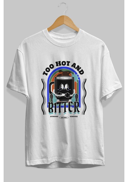 Too Hot And Bitter Ön Baskılı Beyaz Oversize T-Shirt Erkek Kadın Bisiklet Yaka fiyatları