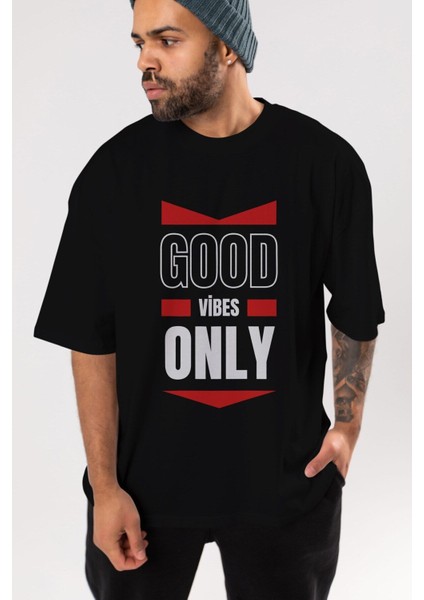 Good Vibes Only Yazılı Ön Baskılı Siyah Oversize T-Shirt Erkek Kadın Bisiklet Yaka fırsatları