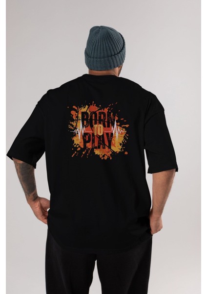 Born To Play Yazılı Arka Baskılı Siyah Oversize T-Shirt Erkek Kadın Bisiklet Yaka indirimleri