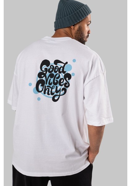 Good Vibes Only Yazılı Arka Baskılı Beyaz Oversize T-Shirt Erkek Kadın Bisiklet Yaka