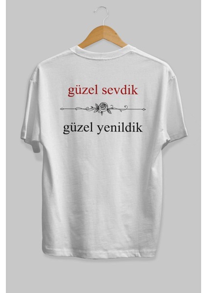 Güzel Sevdik ,güzel Arka Baskılı Beyaz Oversize T-Shirt Erkek Kadın Bisiklet Yaka fiyatları
