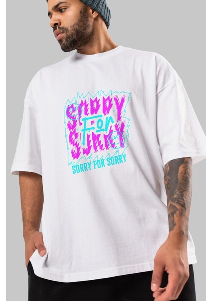 Sorry For Sorry Ön Baskılı Beyaz Oversize T-Shirt Erkek Kadın Bisiklet Yaka fiyatları