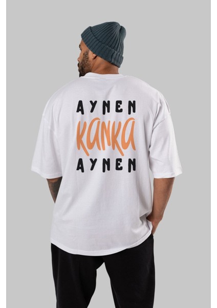 Aynen Kanka Aynen Arka Baskılı Beyaz Oversize T-Shirt Erkek Kadın Bisiklet Yaka