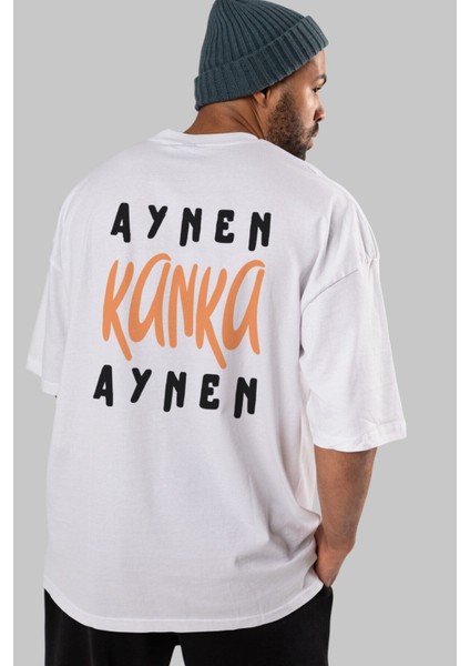 Aynen Kanka Aynen Arka Baskılı Beyaz Oversize T-Shirt Erkek Kadın Bisiklet Yaka