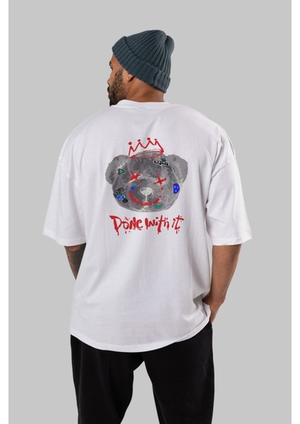 Done With It Bear Arka Baskılı Beyaz Oversize T-Shirt Erkek Kadın Bisiklet Yaka modelleri