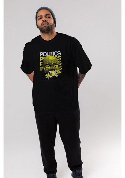 Politics Is A Lie Ön Baskılı Siyah Oversize T-Shirt Erkek Kadın Bisiklet Yaka