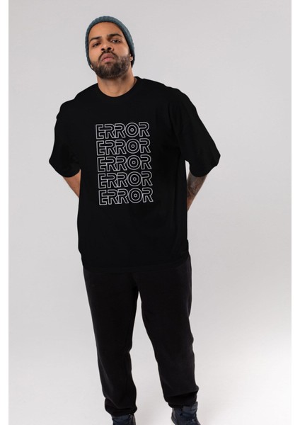 Error Yazılı Ön Baskılı Siyah Oversize T-Shirt Erkek Kadın Bisiklet Yaka modelleri