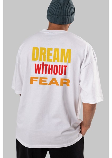 Dream Without Fear Arka Baskılı Beyaz Oversize T-Shirt Erkek Kadın Bisiklet Yaka fiyatları