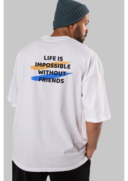Life Is Impossible Withour Arka Baskılı Beyaz Oversize T-Shirt Erkek Kadın Bisiklet Yaka fırsatları