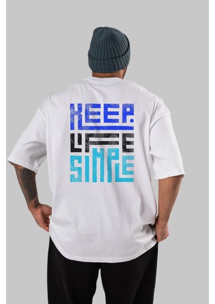 Keep Life Simple Yazılı Arka Baskılı Beyaz Oversize T-Shirt Erkek Kadın Bisiklet Yaka