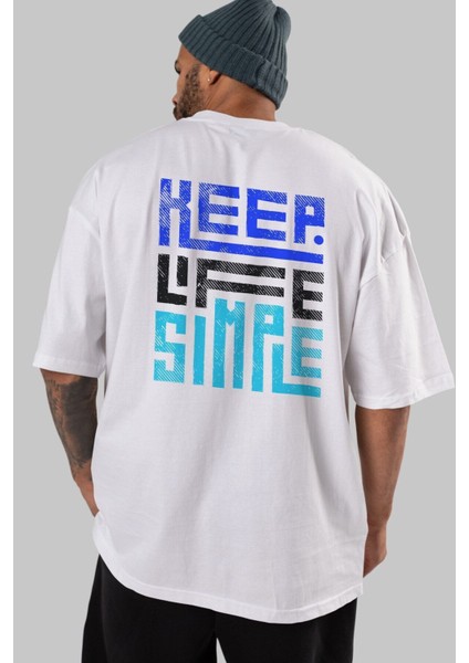 Keep Life Simple Yazılı Arka Baskılı Beyaz Oversize T-Shirt Erkek Kadın Bisiklet Yaka modelleri