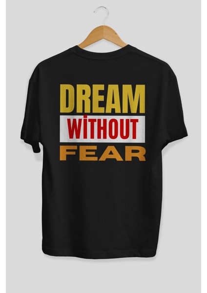 Dream Without Fear Arka Baskılı Siyah Oversize T-Shirt Erkek Kadın Bisiklet Yaka fiyatları