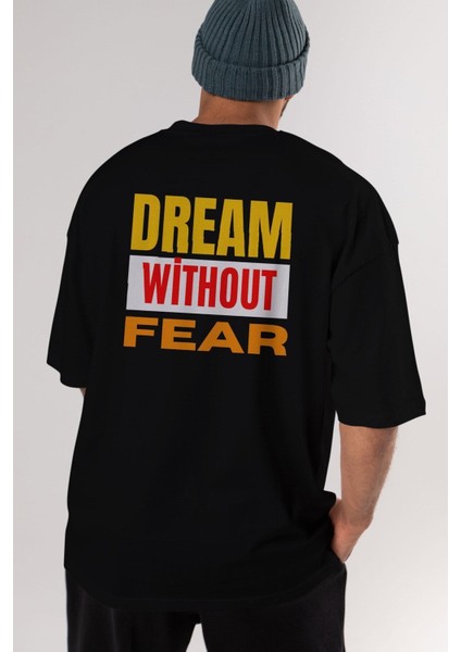 Dream Without Fear Arka Baskılı Siyah Oversize T-Shirt Erkek Kadın Bisiklet Yaka fırsatları