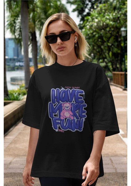Have More Fun Bear Ön Baskılı Siyah Oversize T-Shirt Erkek Kadın Bisiklet Yaka fiyatları