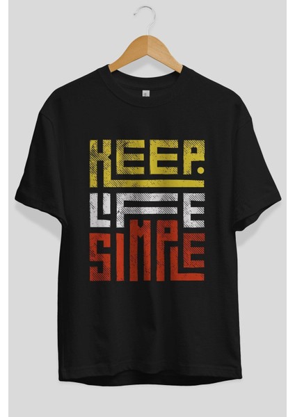 Keep Life Simple Yazılı Ön Baskılı Siyah Oversize T-Shirt Erkek Kadın Bisiklet Yaka modelleri