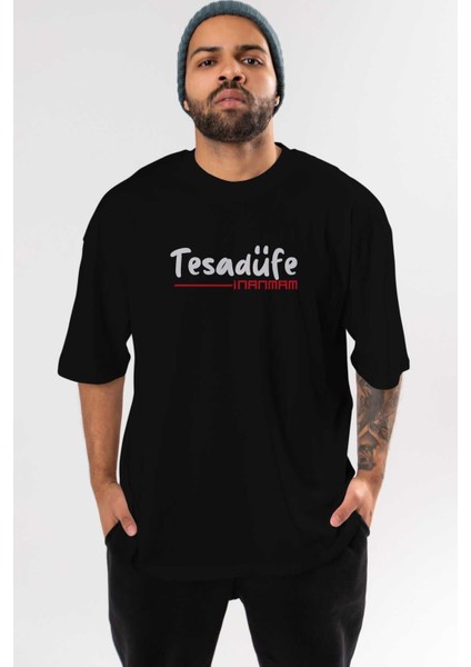 Tesadüfe Inanmam Ön Baskılı Siyah Oversize T-Shirt Erkek Kadın Bisiklet Yaka