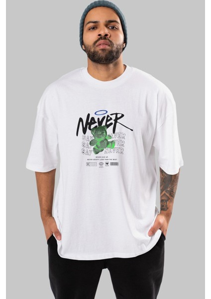 Teddy Bear Never Ön Baskılı Beyaz Oversize T-Shirt Erkek Kadın Bisiklet Yaka modelleri
