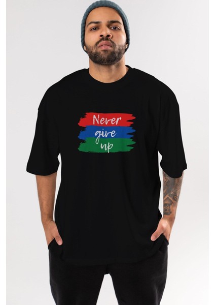 Never Give Up Yazılı Ön Baskılı Siyah Oversize T-Shirt Erkek Kadın Bisiklet Yaka fırsatları