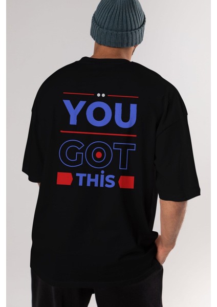 You Got This Arka Baskılı Siyah Oversize T-Shirt Erkek Kadın Bisiklet Yaka fırsatları
