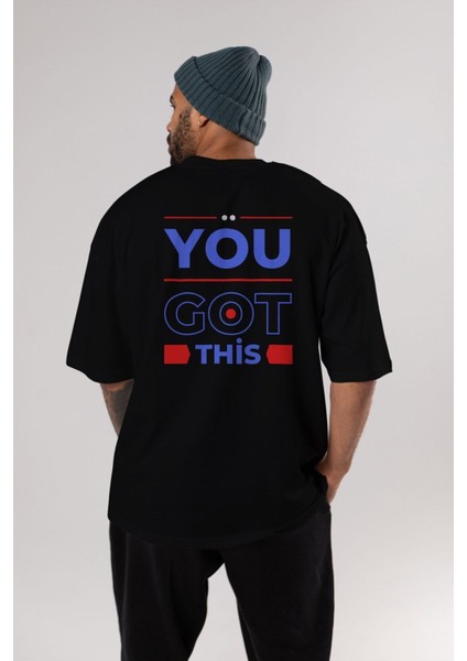 You Got This Arka Baskılı Siyah Oversize T-Shirt Erkek Kadın Bisiklet Yaka indirimleri