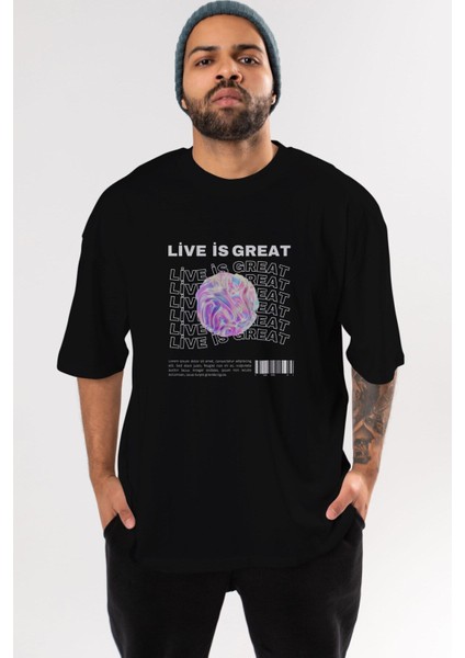 Live Is Great Yazılı Ön Baskılı Siyah Oversize T-Shirt Erkek Kadın Bisiklet Yaka fiyatları